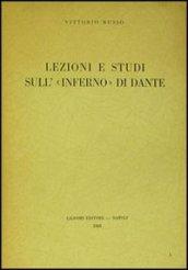 Lezioni e studi sull'Inferno di Dante