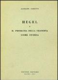 Hegel e il problema della filosofia come storia