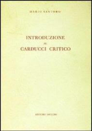 Introduzione al Carducci critico