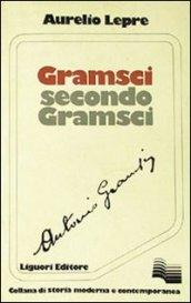 Gramsci secondo Gramsci