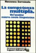 La competenza multipla. Una analisi micro-socio-linguistica