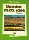 Uomini, fatti, idee. 1.