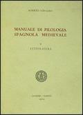 Manuale di filologia spagnola medievale. Vol. 2: Letteratura.