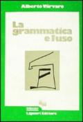 La grammatica e l'uso