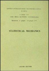 Statistical mechanics