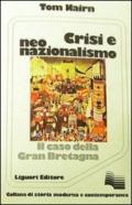Crisi e neonazionalismo