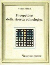 Prospettive della ricerca etimologica