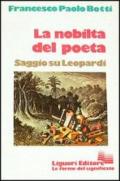 La nobiltà del poeta. Saggio su Leopardi