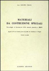 Materiali da costruzioni speciali: 2