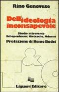 Dell'ideologia inconsapevole