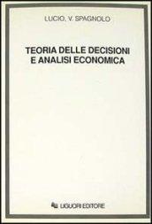 Teoria delle decisioni e analisi economica