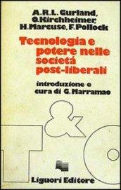 Tecnologia e potere nelle società post-liberali