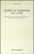 Elementi di trasmissione del calore per alcuni corsi di Fisica Tecnica della Facoltà di Ingegneria di Napoli