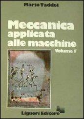 Meccanica applicata alle macchine: 1