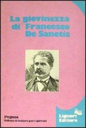 La giovinezza di Francesco De Sanctis