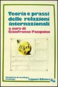 Teoria e prassi delle relazioni internazionali