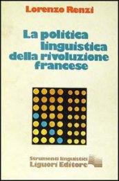 La politica della linguistica della Rivoluzione francese