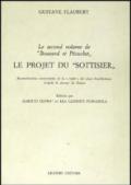 Le second volume de «Bouvard et Pecuchet». Le projet du «Sottisier»