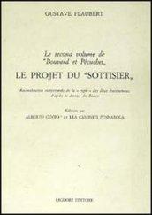 Le second volume de «Bouvard et Pecuchet». Le projet du «Sottisier»