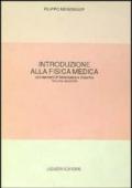 Fisica medica. Con elementi di matematica e statistica. 2.