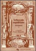 Settecento napoletano. Documenti: 1