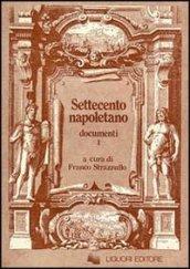 Settecento napoletano. Documenti: 1