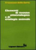 Elementi di tecnica citoistologica e di citoistologia animale