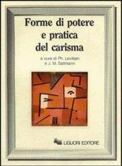 Forme di potere e pratica del carisma