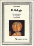 Il dialogo. Considerazioni di linguistica pragmatica