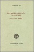 Les remaniements d'auberée. Etude et textes