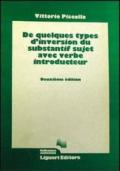 De quelques types d'inversion du substantif sujet avec verbe introducteur