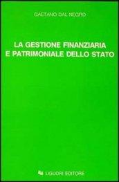 La gestione finanziaria e patrimoniale dello Stato