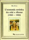 L'economia sovietica tra crisi e riforme (1965-1982)