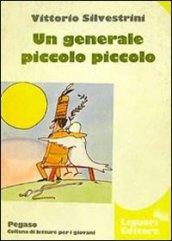 Un generale piccolo piccolo