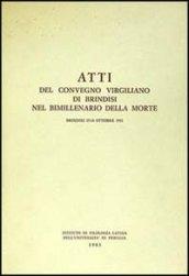 Atti del Convegno virgiliano di Brindisi nel bimillenario della morte