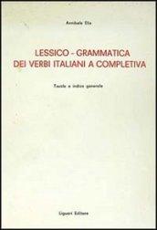 Lessico-grammatica dei verbi italiani e completiva