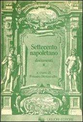 Settecento napoletano. Documenti: 2