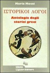 Historikoi logoi. Antologia degli storici greci