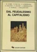 Dal feudalesimo al capitalismo
