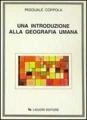 Una introduzione alla geografia umana