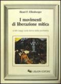 I movimenti di liberazione mitica