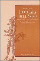 La cabala dell'asino. Asinità e conoscenza in Giordano Bruno