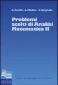 Problemi scelti di analisi matematica: 2