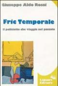 Fric Temporale