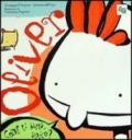 Oliver. Come ti butta amico? Ediz. italiana e inglese CD-ROM