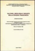 Cultura, ideologia e società nella Spagna franchista. Atti del Convegno (Roma, 12-19 febbraio 1986)