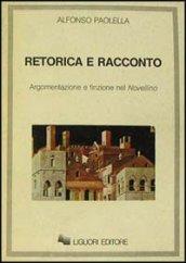 Retorica e racconto. Argomentazione e finzione nel Novellino