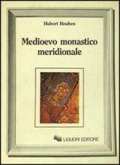 Medioevo monastico meridionale