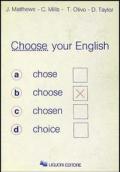 Choose your English