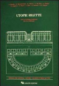 Utopie rilette della Napoli capitale ed ex-capitale